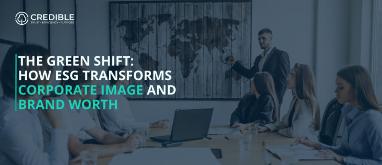 The Green Shift - How ESG Transforms Corporate Image and Brand Worth