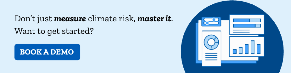 Don’t just measure climate risk, master it. Want to get started?